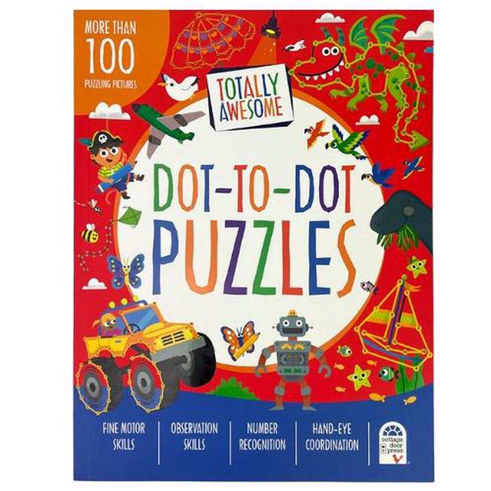 Totally Awesome Dot-To-Dot Puzzles by Parragon Books, Paperback ...