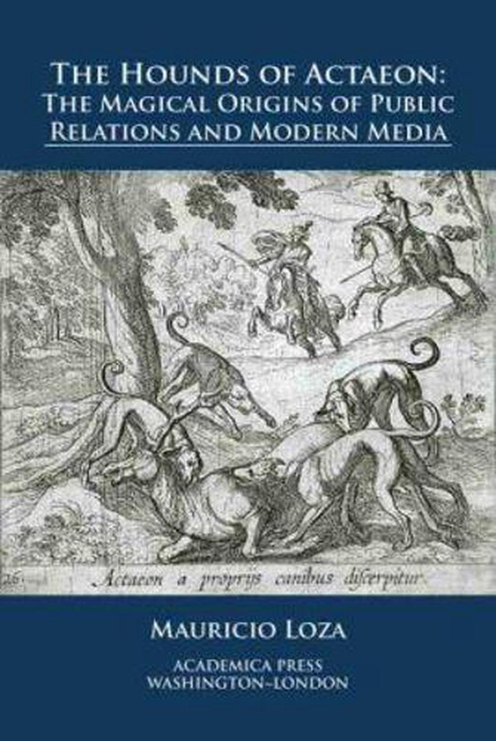 The Hounds of Actaeon, 9781680531206