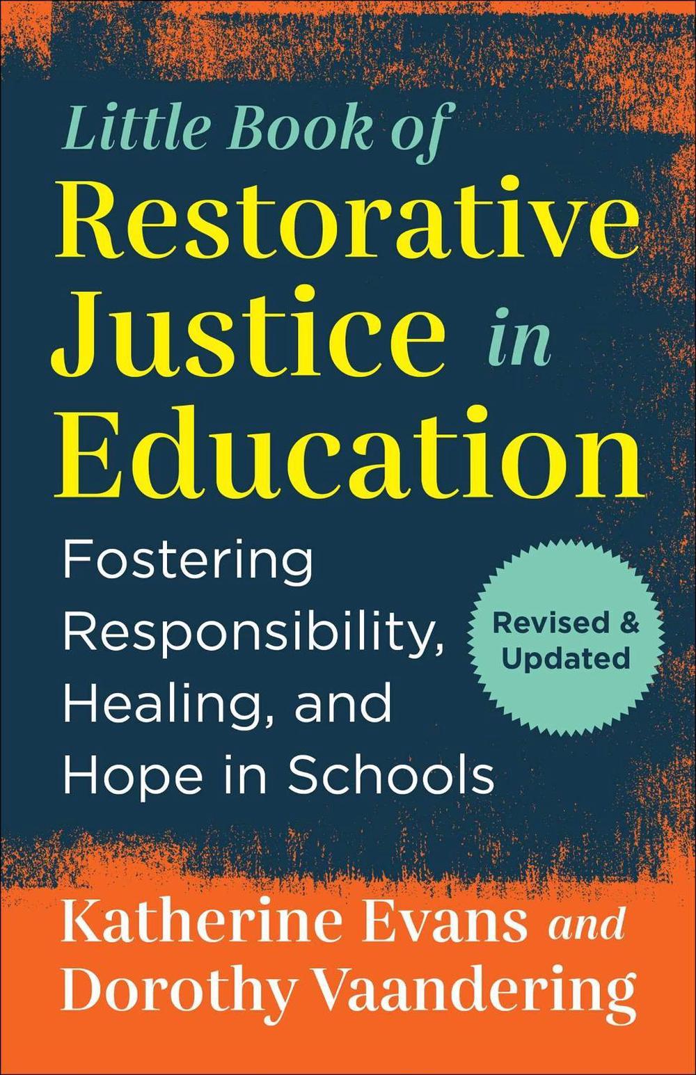 The Little Book of Restorative Justice in Education, 9781680998597