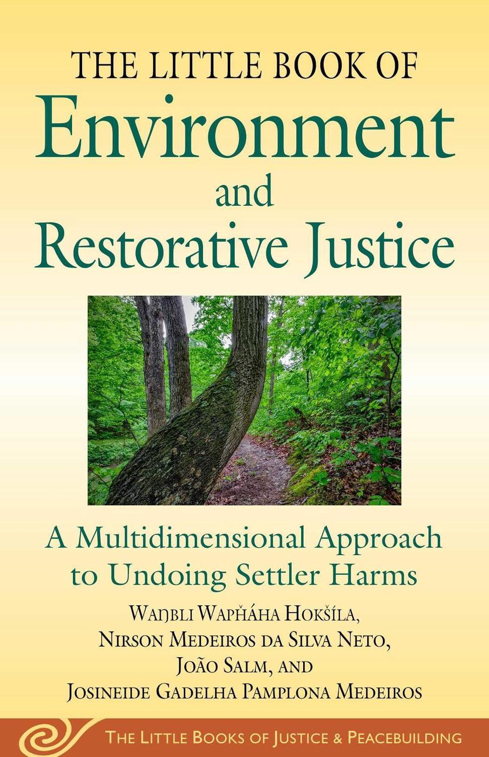 Little Book of Environment and Restorative Justice, 9781680999631