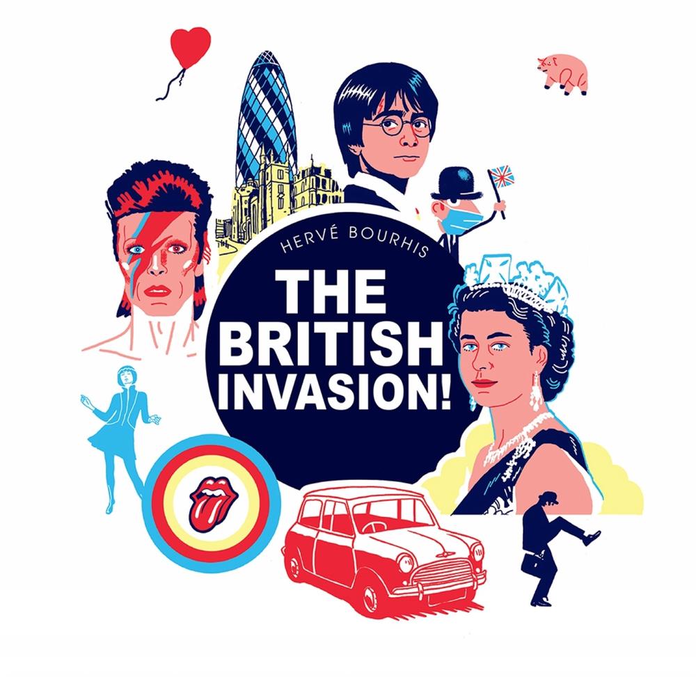 The British Invasion! by Herve Bourhis, Hardcover, 9781681123424