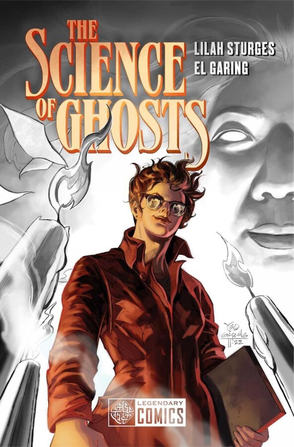 The Science of Ghosts by Lilah Sturges - ISBN: 9781681160863