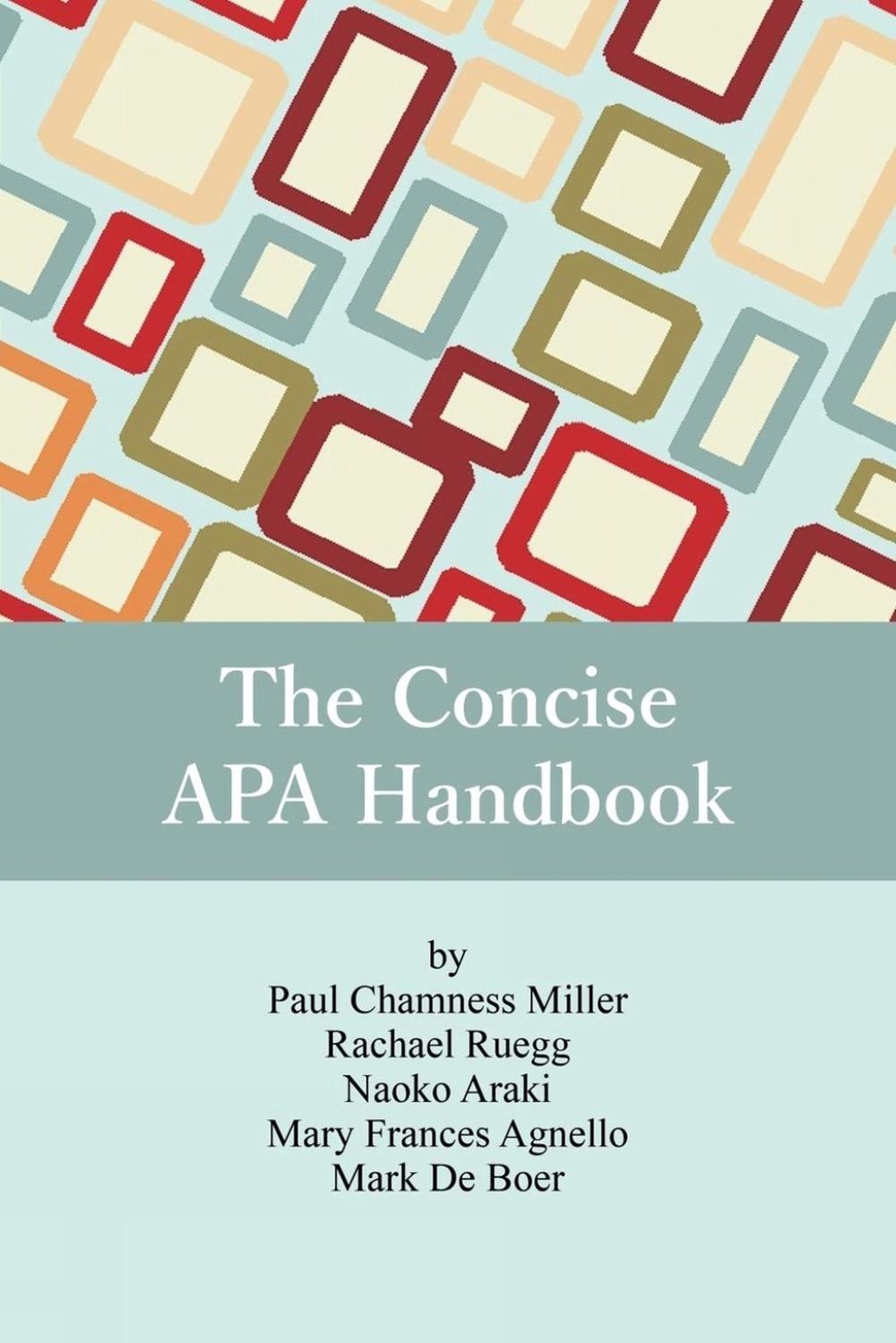 The Concise APA Handbook by Paul Chamness Miller - ISBN: 9781681237732