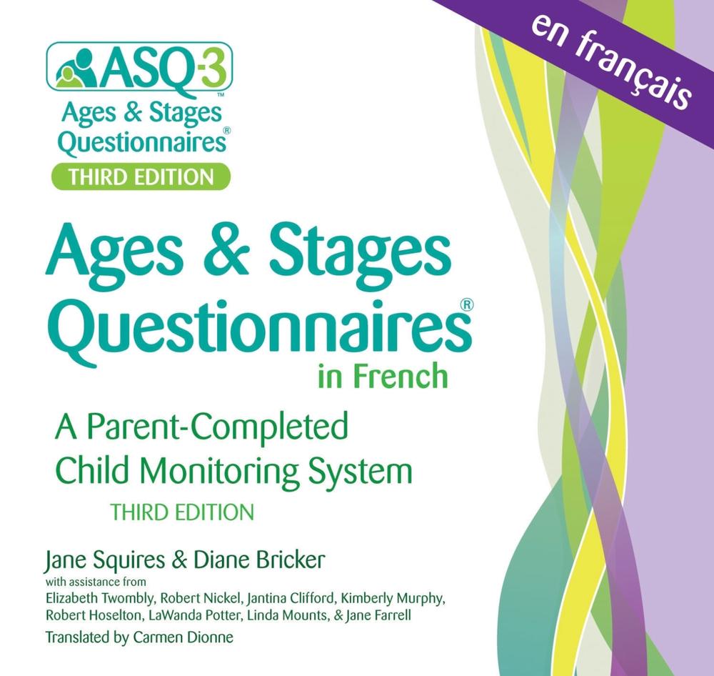 Ages & Stages Questionnaires® (ASQ®-3): (French), 9781681251820