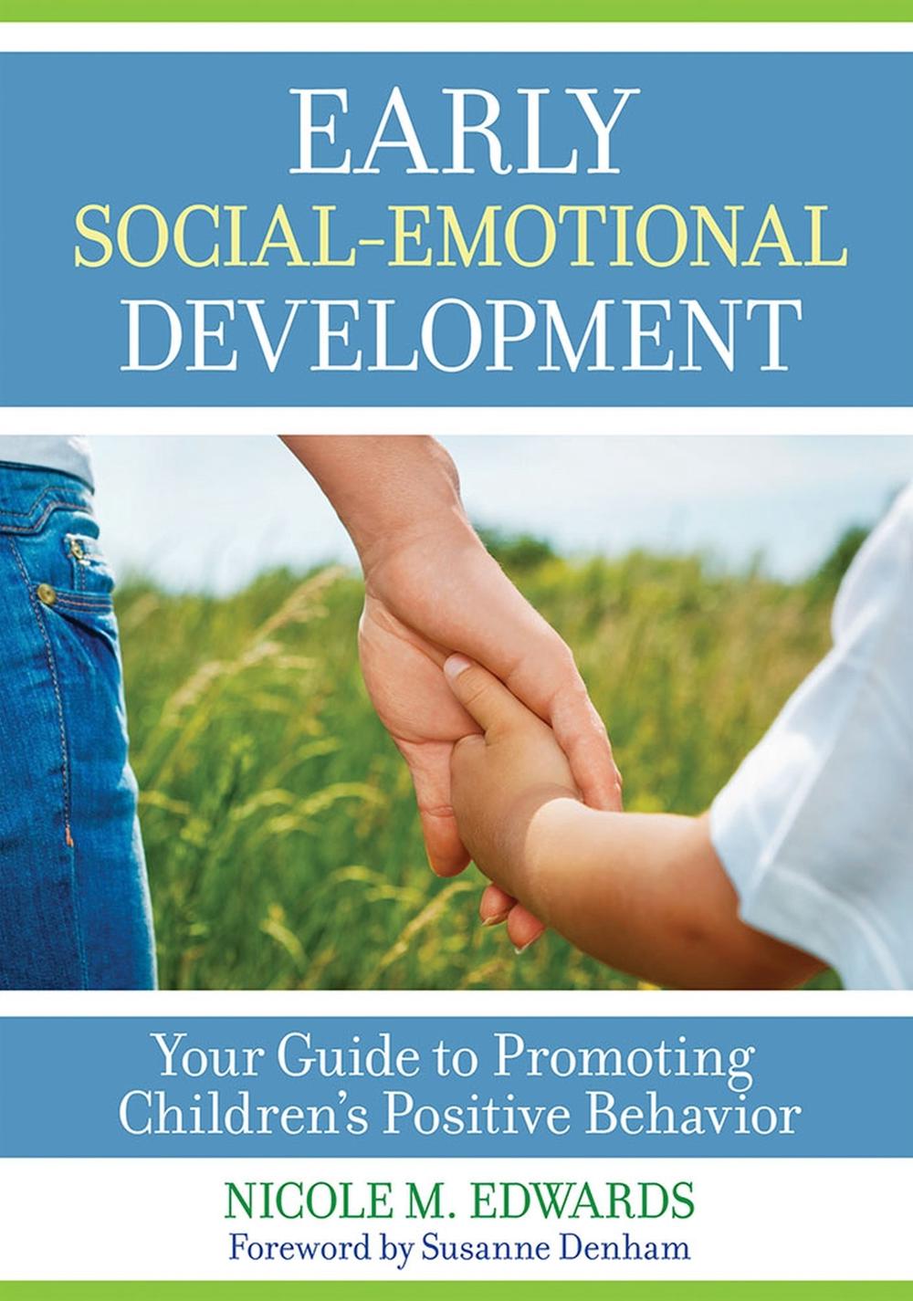 Early Social-Emotional Development, 9781681251929