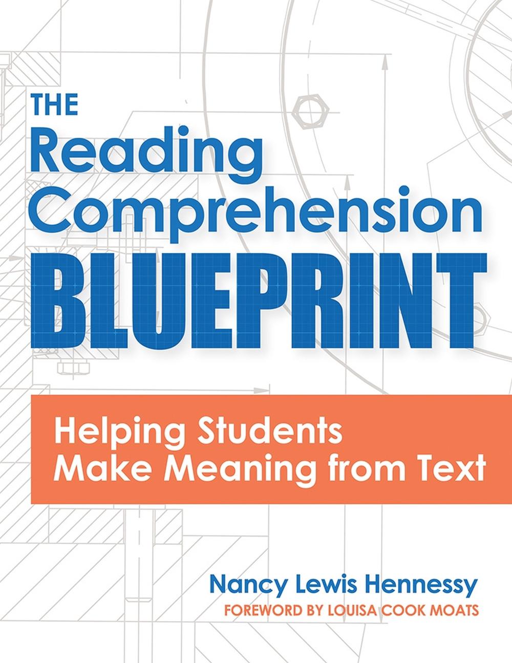 The Reading Comprehension Blueprint by Nancy Hennessy - ISBN: 9781681254036