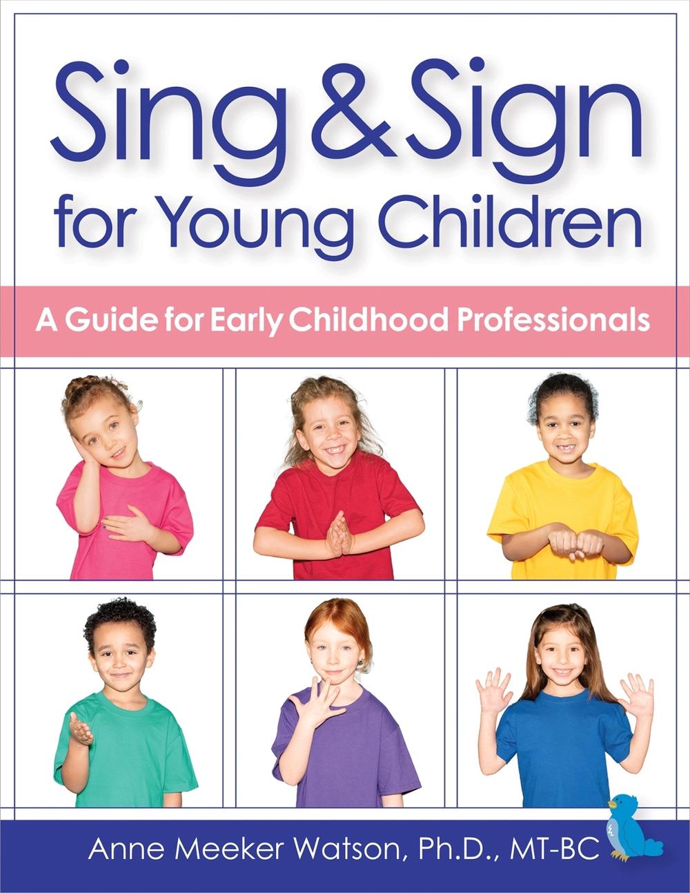 Sing & Sign for Young Children, 9781681254975