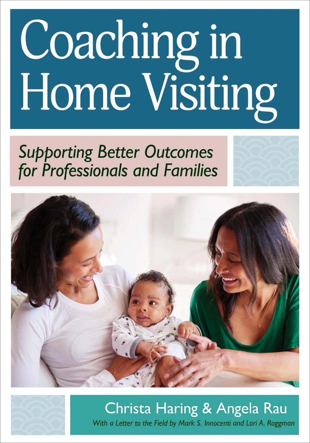 Coaching in Home Visiting, 9781681257327
