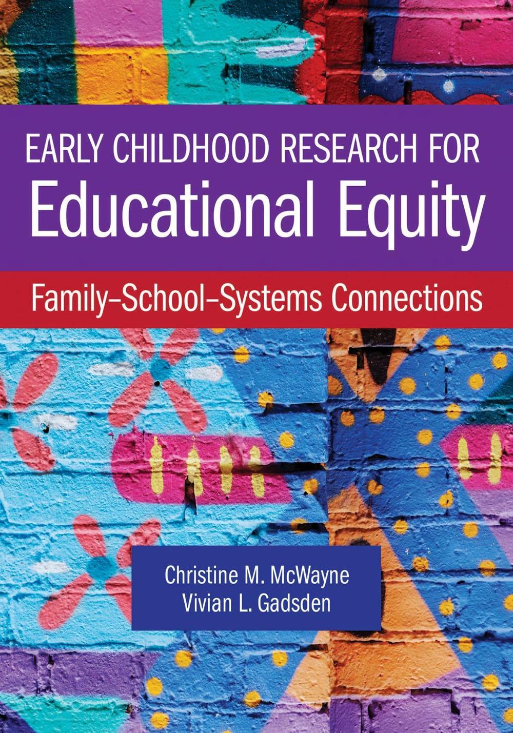 Early Childhood Research for Educational Equity, 9781681257464