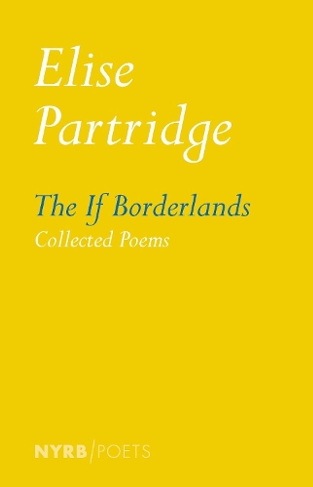 The If Borderlands by Elise Partridge - ISBN: 9781681370361
