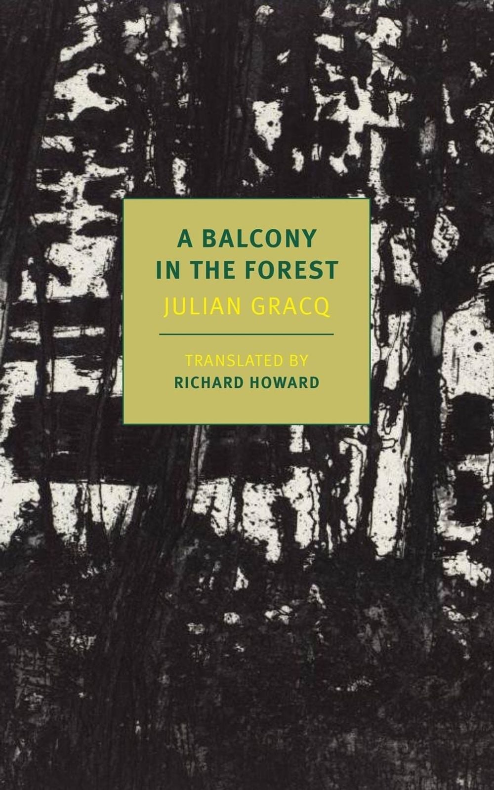 Balcony in the Forest by Julien Gracq - ISBN: 9781681371399