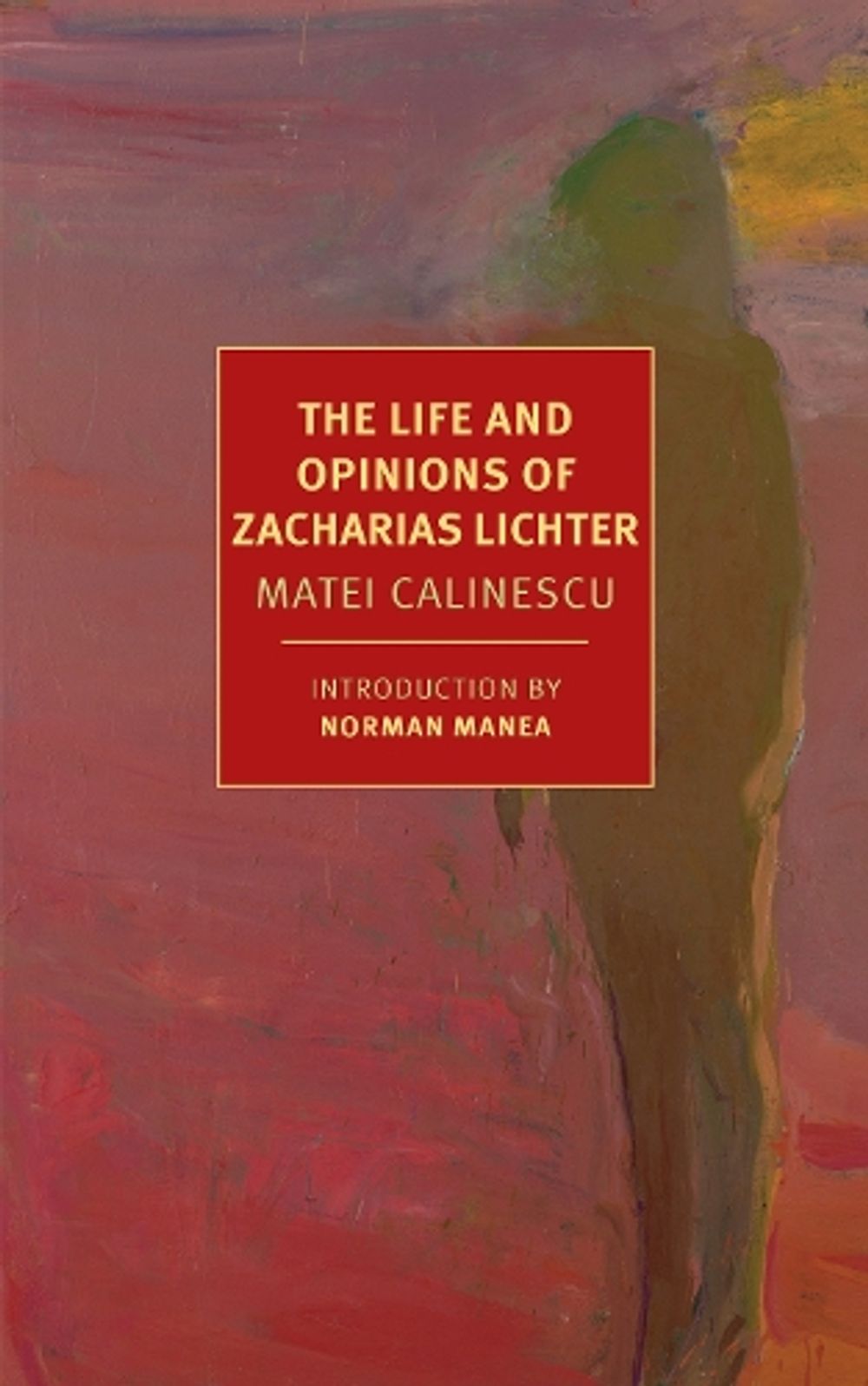 The Life and Opinions of Zacharias Lichter by Breon Mitchell - ISBN: 9781681371955