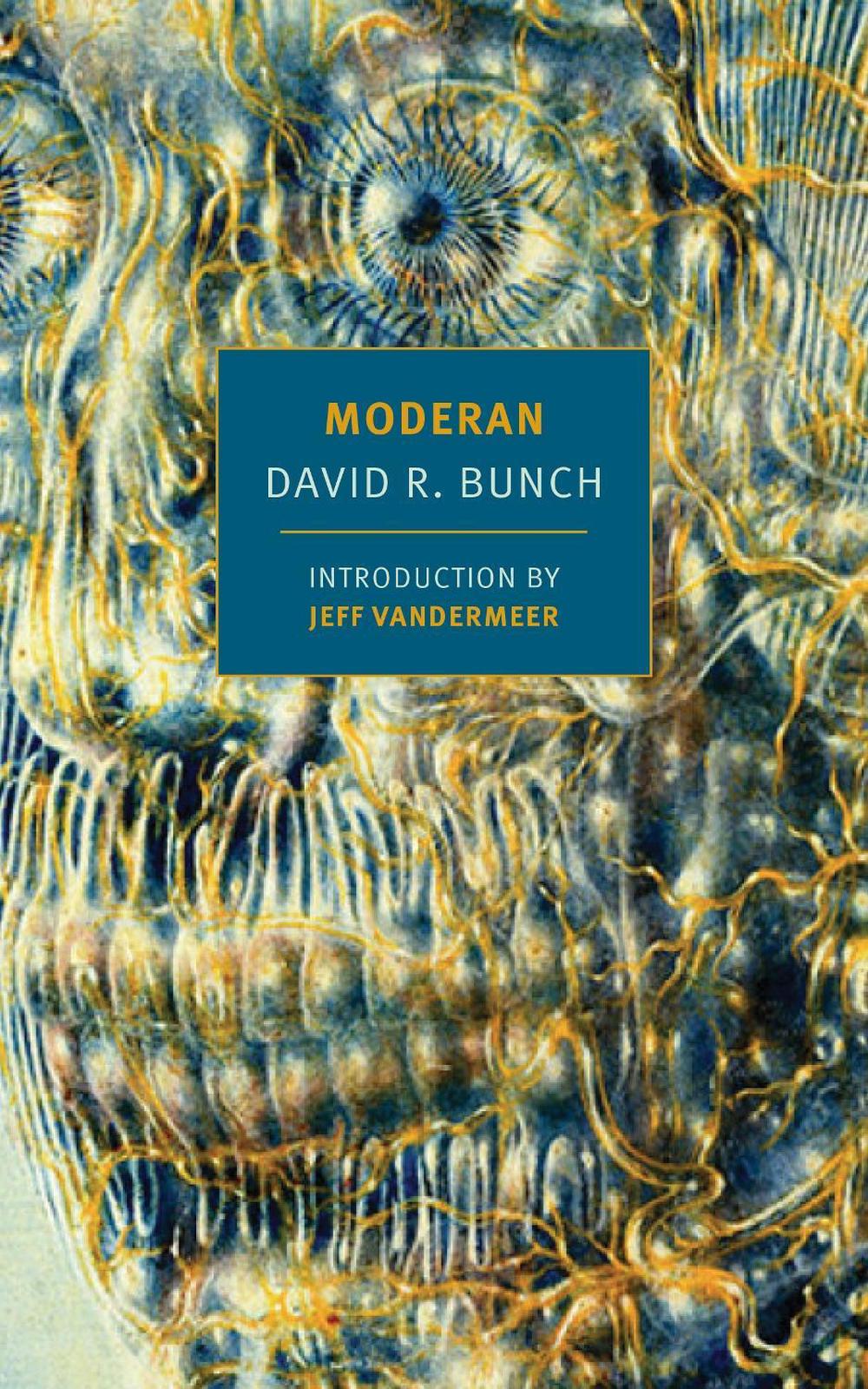 Moderan by David R. Bunch - ISBN: 9781681372549