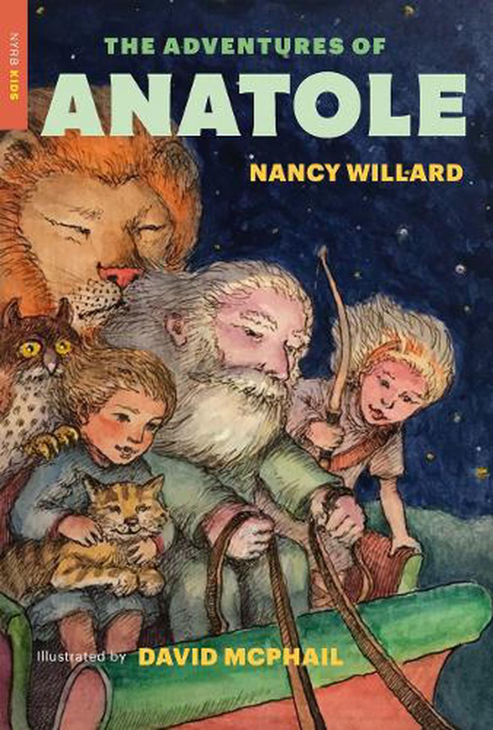 The Adventures Of Anatole by Nancy Willard - ISBN: 9781681372921