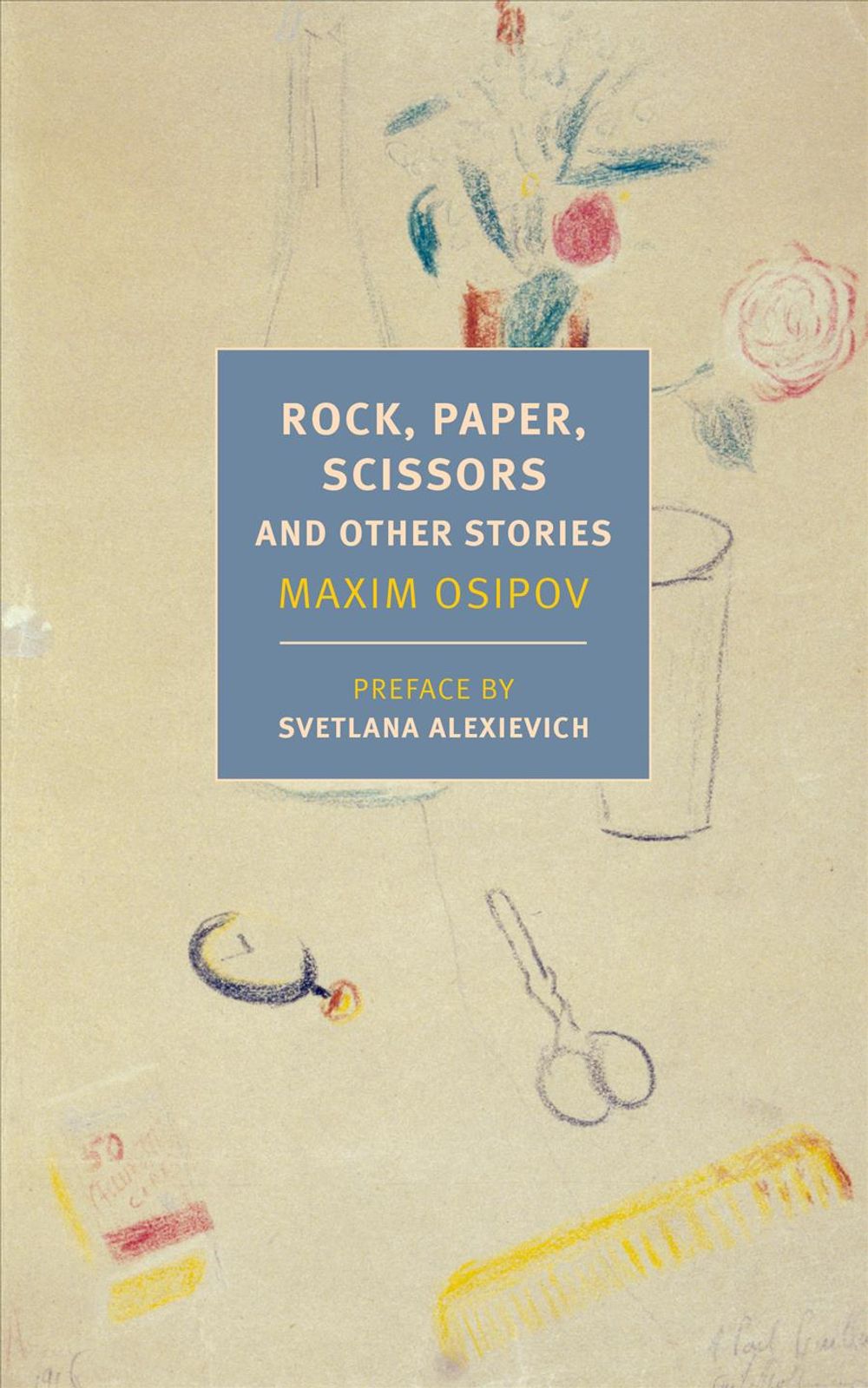 Rock, Paper, Scissors by Maxim Osipov - ISBN: 9781681373324