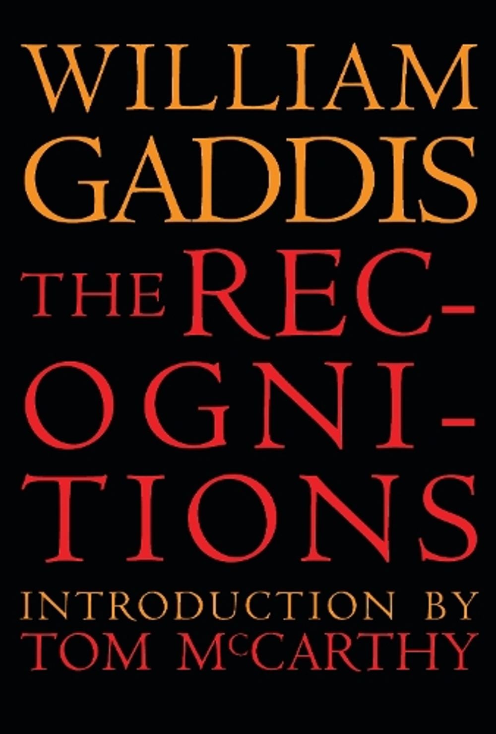The Recognitions by William Gaddis - ISBN: 9781681374666
