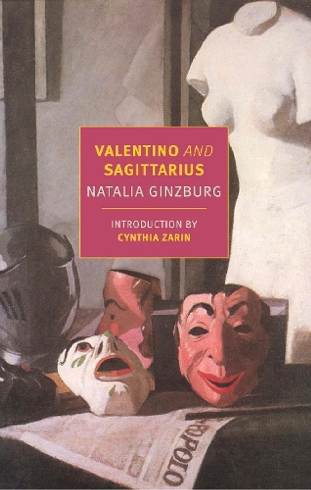 Valentino and Sagittarius by Natalia Ginzburg - ISBN: 9781681374741
