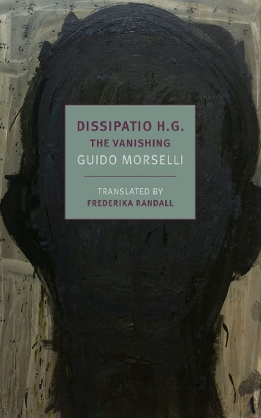 Dissipatio H.G. by Guido Morselli - ISBN: 9781681374765