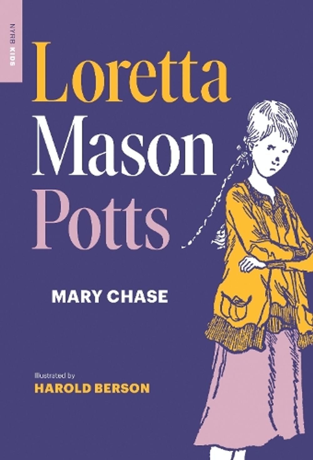 Loretta Mason Potts by Mary Chase - ISBN: 9781681375069