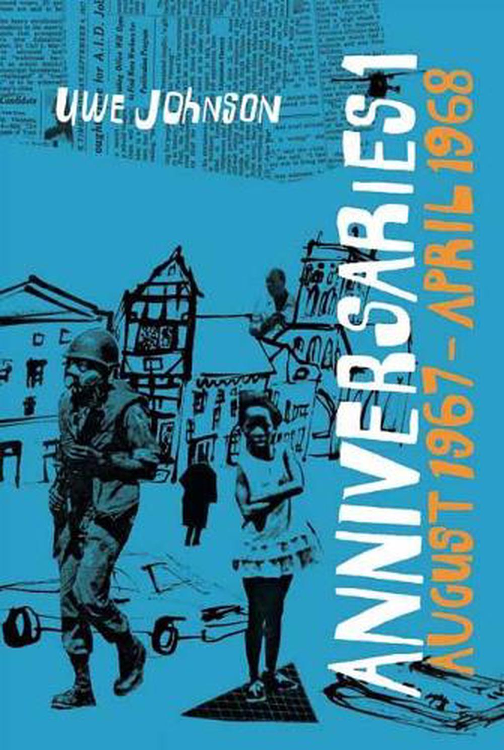 Anniversaries, Volume 1 by Uwe Johnson - ISBN: 9781681375557
