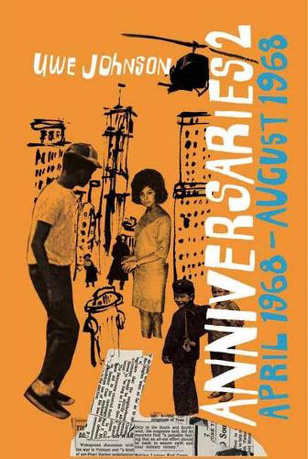 Anniversaries, Volume 2 by Uwe Johnson - ISBN: 9781681375571