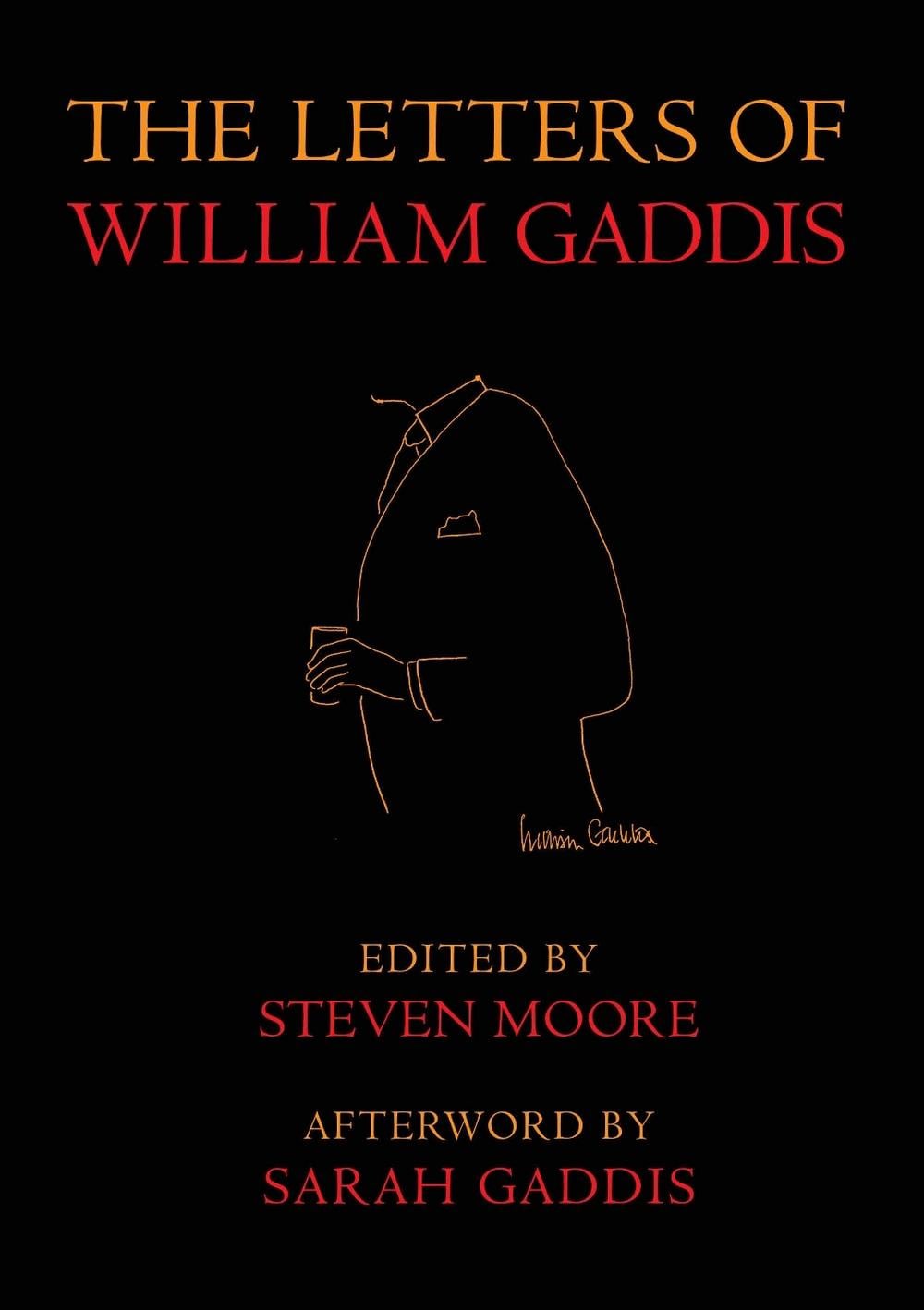 The Letters of William Gaddis by William Gaddis - ISBN: 9781681375830