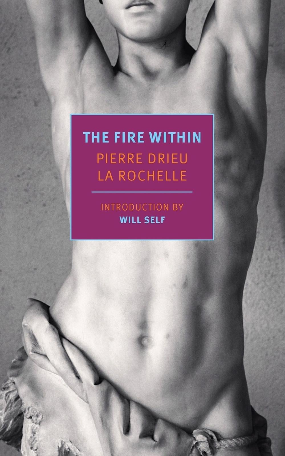 The Fire Within by Pierre Drieu La Rochelle - ISBN: 9781681376219