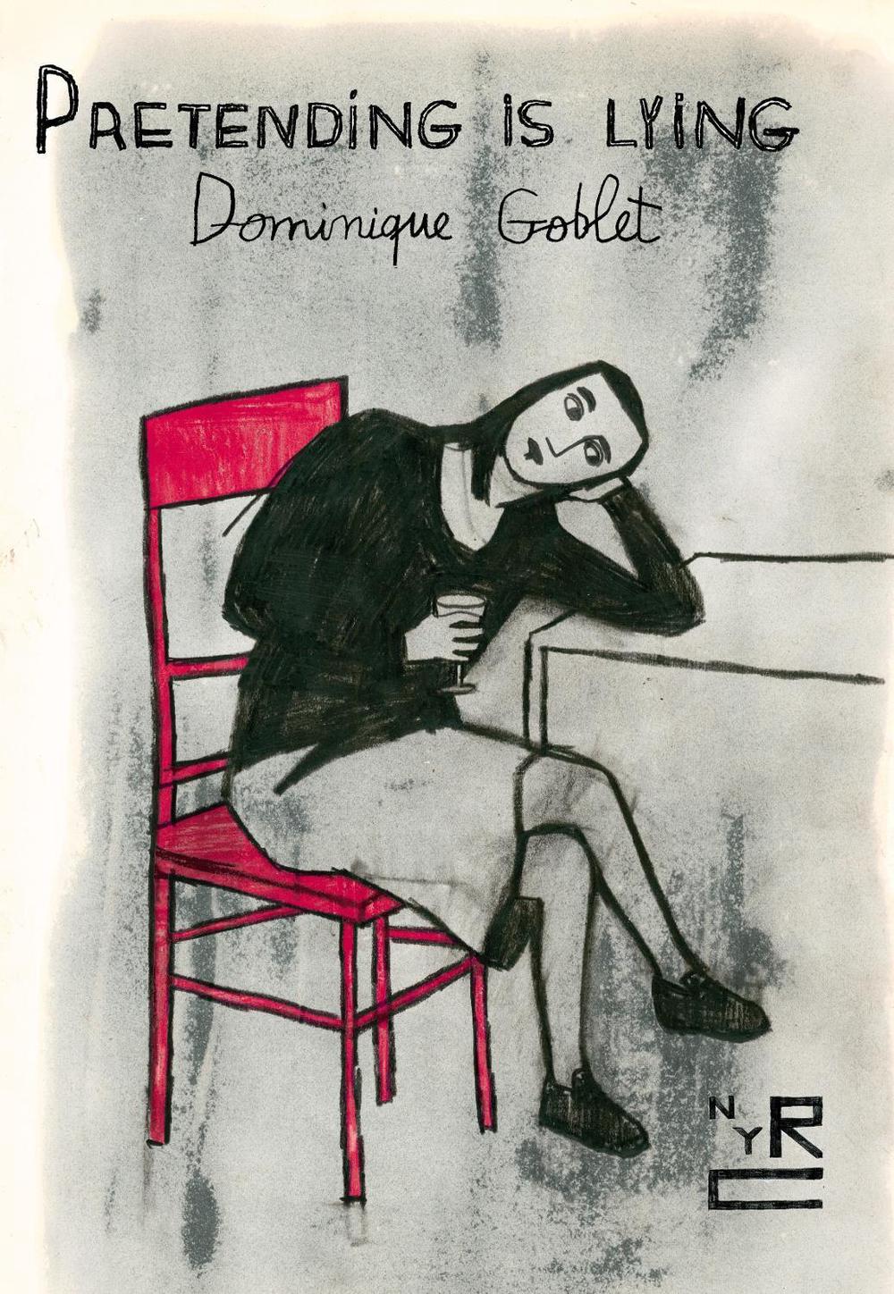 Pretending is Lying by Dominique Goblet - ISBN: 9781681376806