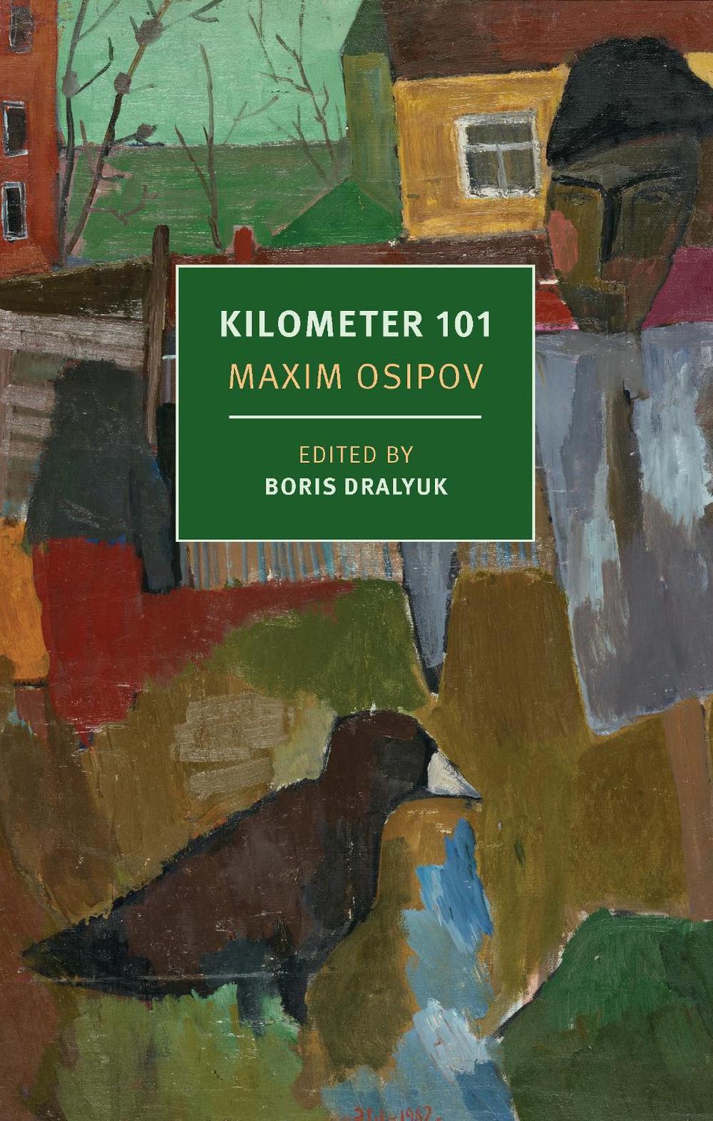Kilometer 101 by Maxim Osipov - ISBN: 9781681376868