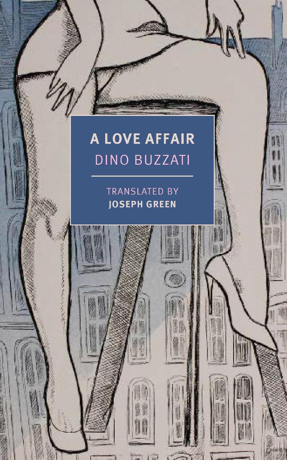 A Love Affair by Dino Buzzati - ISBN: 9781681377124