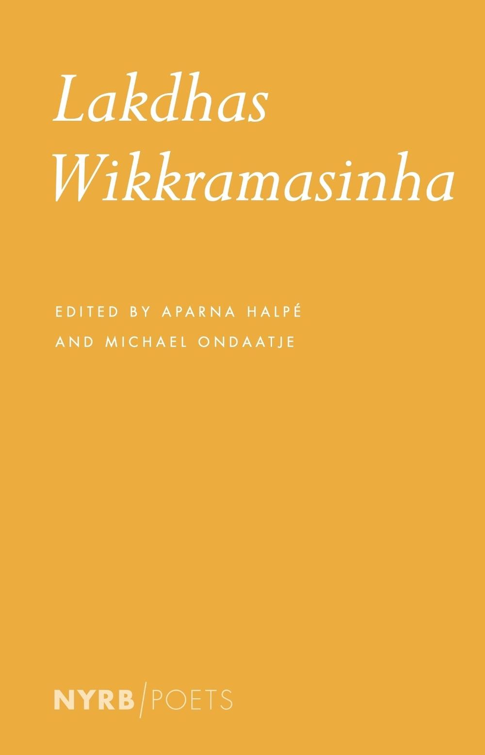 Selected Poems by Lakdhas Wikkramasinha - ISBN: 9781681377346