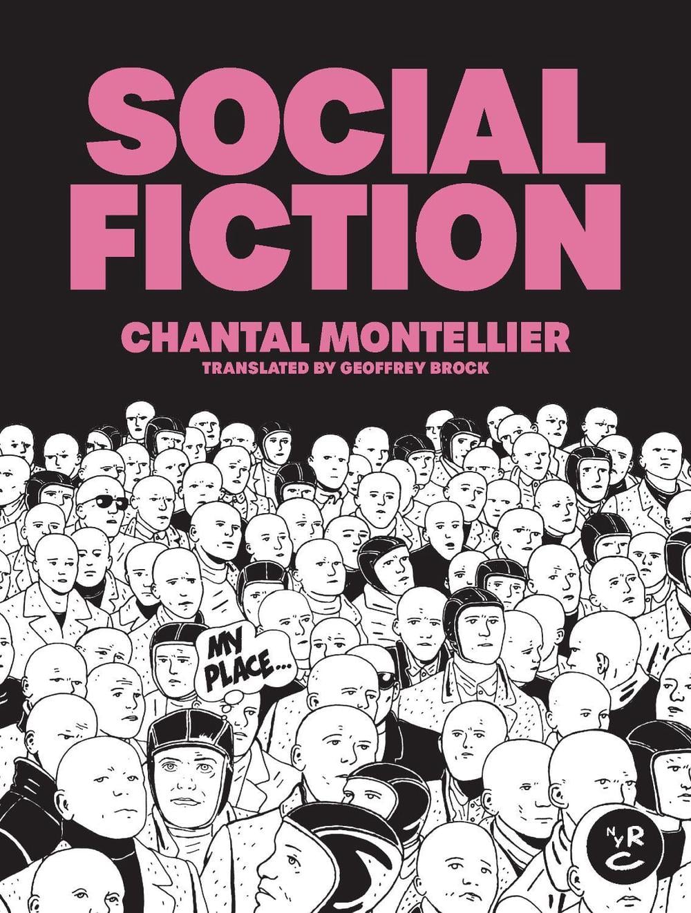 Social Fiction by Chantal Montellier - ISBN: 9781681377407