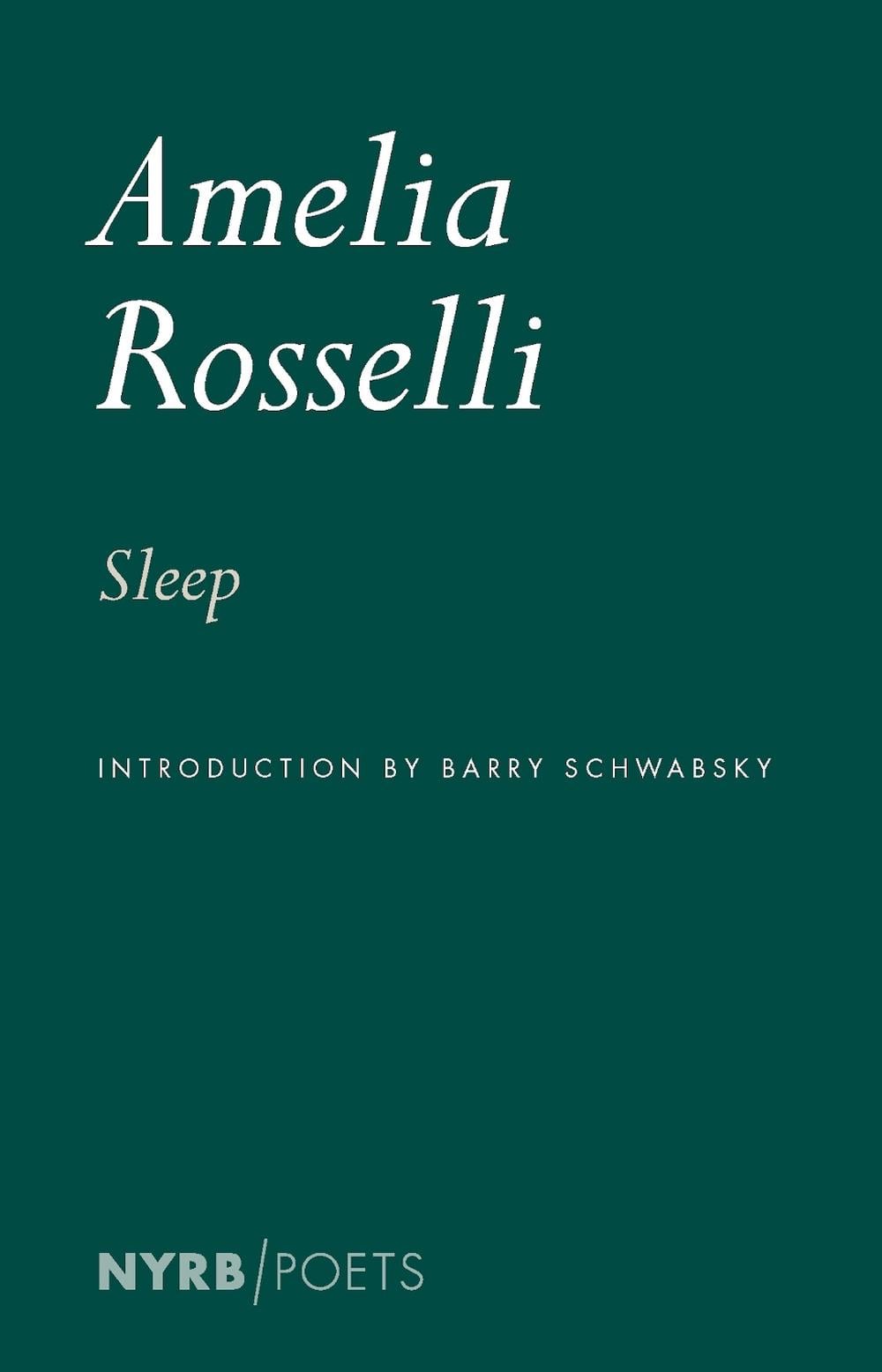 Sleep by Amelia Rosselli - ISBN: 9781681377834