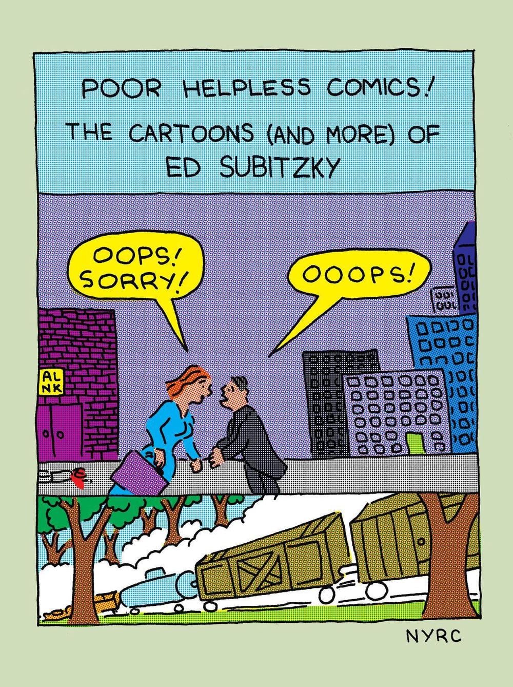 Poor Helpless Comics! by Ed Subitzky - ISBN: 9781681377872