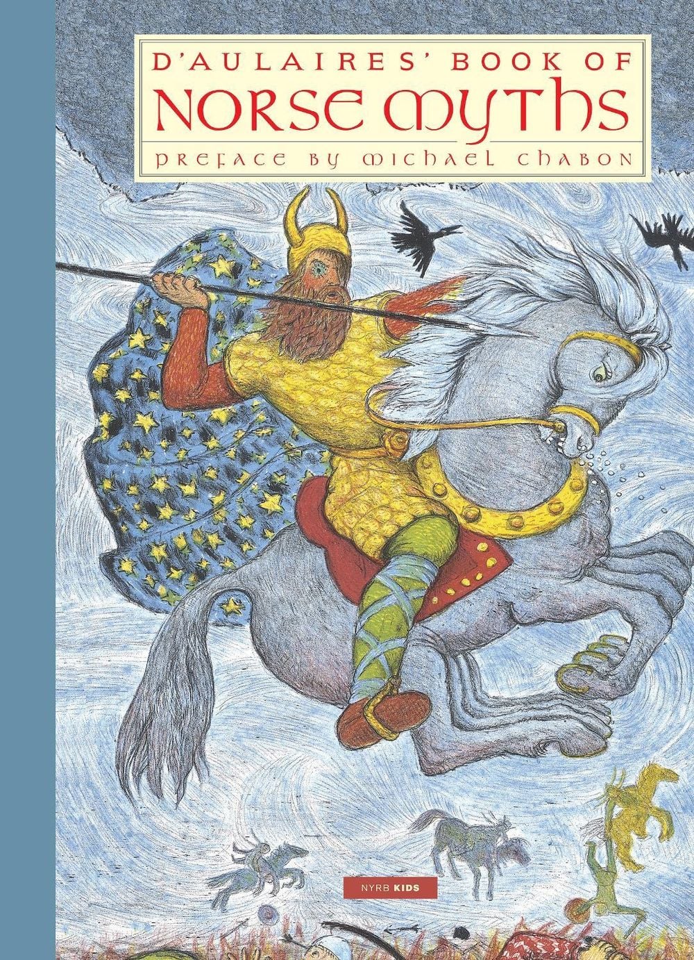 D'Aulaires' Book of Norse Myths by Ingri d'Aulaire - ISBN: 9781681377889