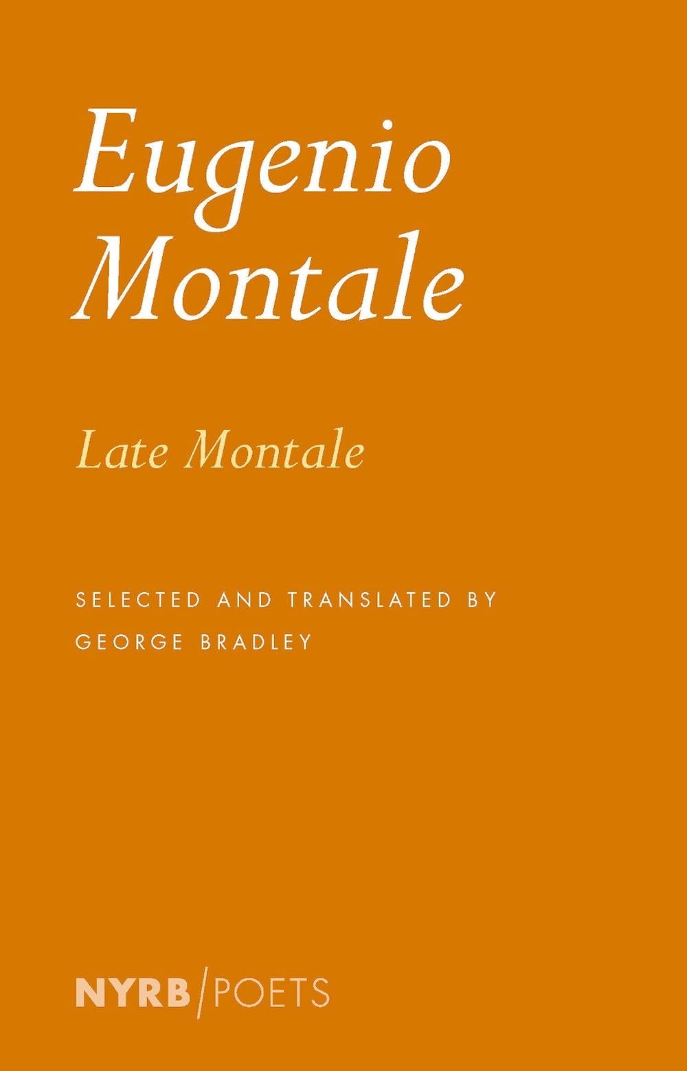 Late Montale by Eugenio Montale - ISBN: 9781681378374