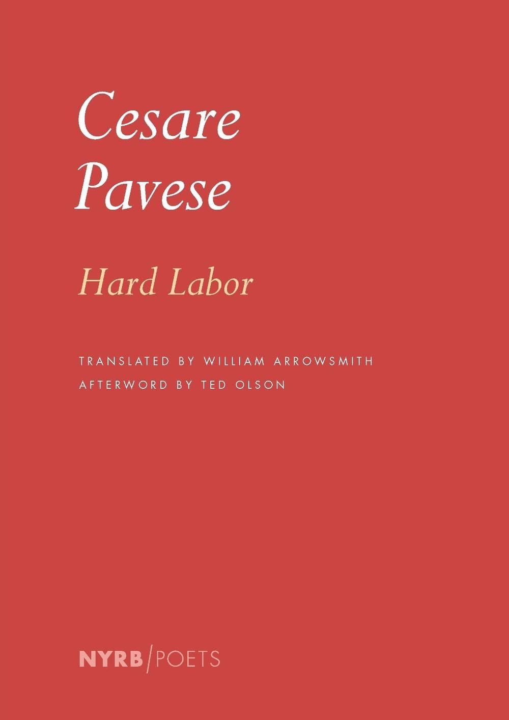 Hard Labor by Cesare Pavese - ISBN: 9781681378787