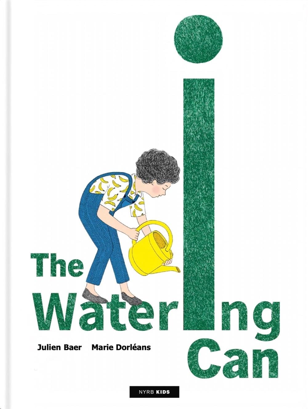 The Watering Can by Julien Baer - ISBN: 9781681378961