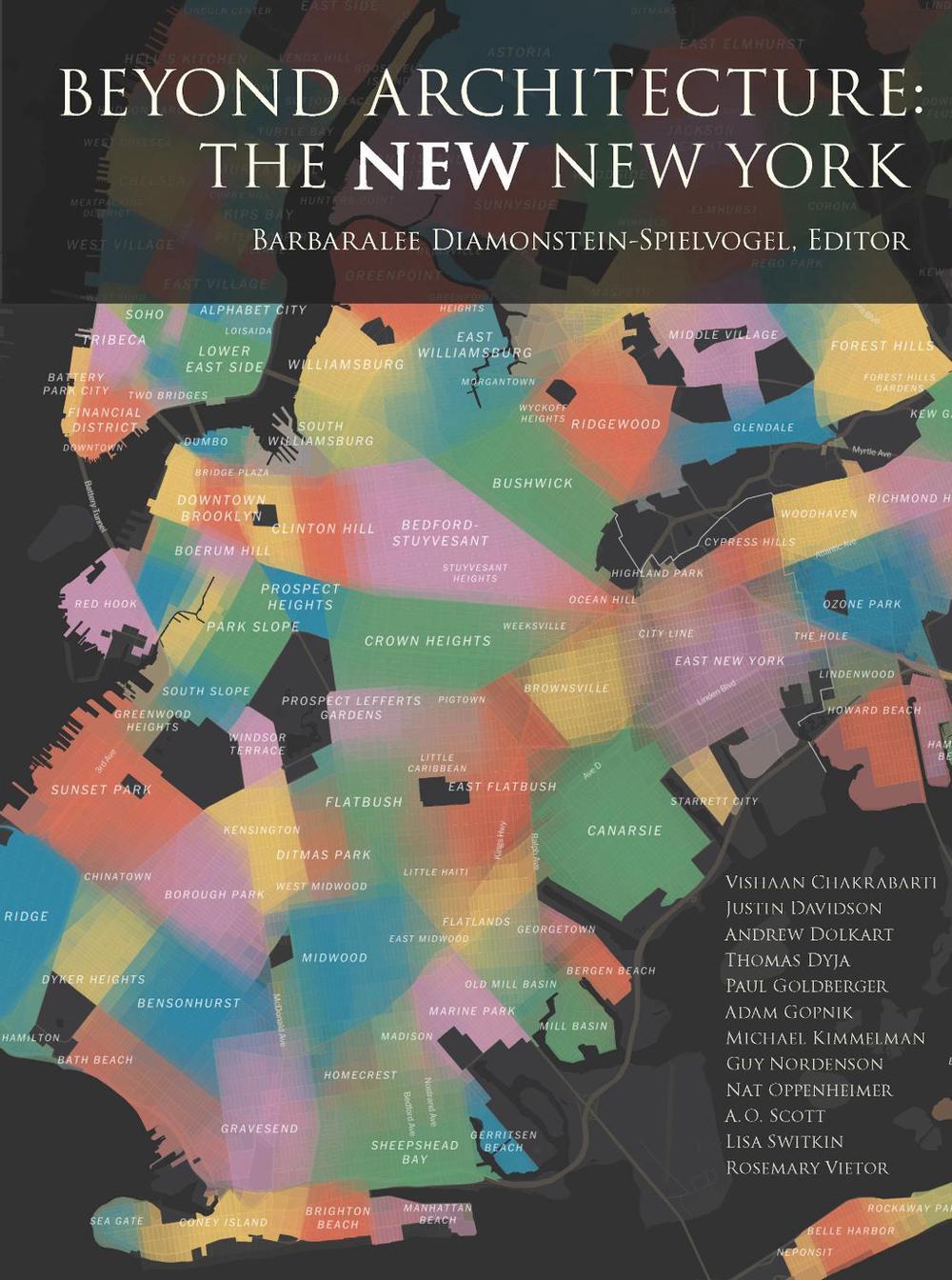 Beyond Architecture: The NEW New York, 9781681379104