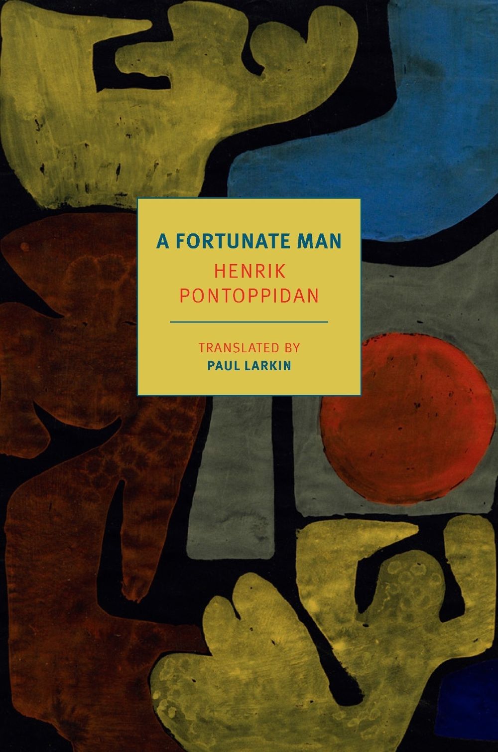 A Fortunate Man by Henrik Pontoppidan - ISBN: 9781681379272