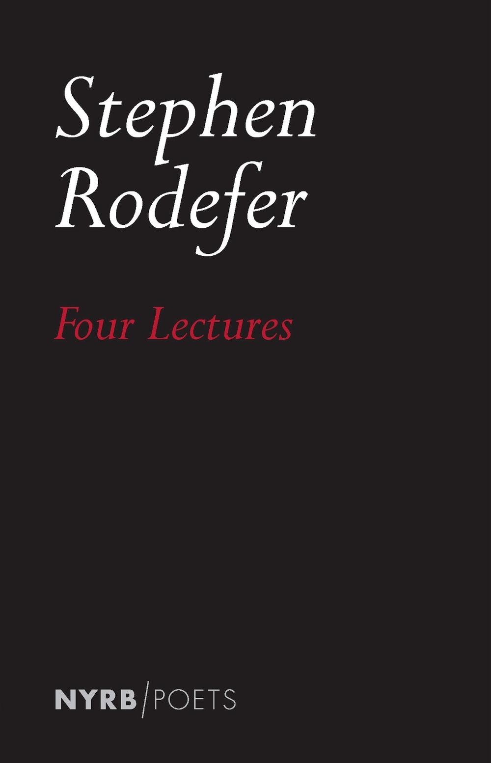 Four Lectures by Stephen Rodefer - ISBN: 9781681379326