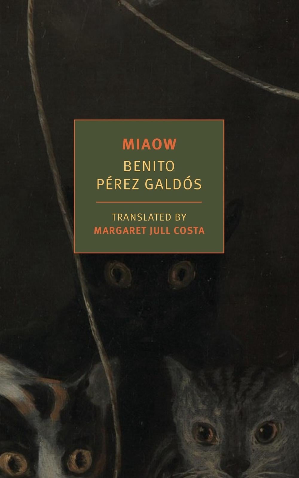 Miaow by Benito Perez Galdos - ISBN: 9781681379470