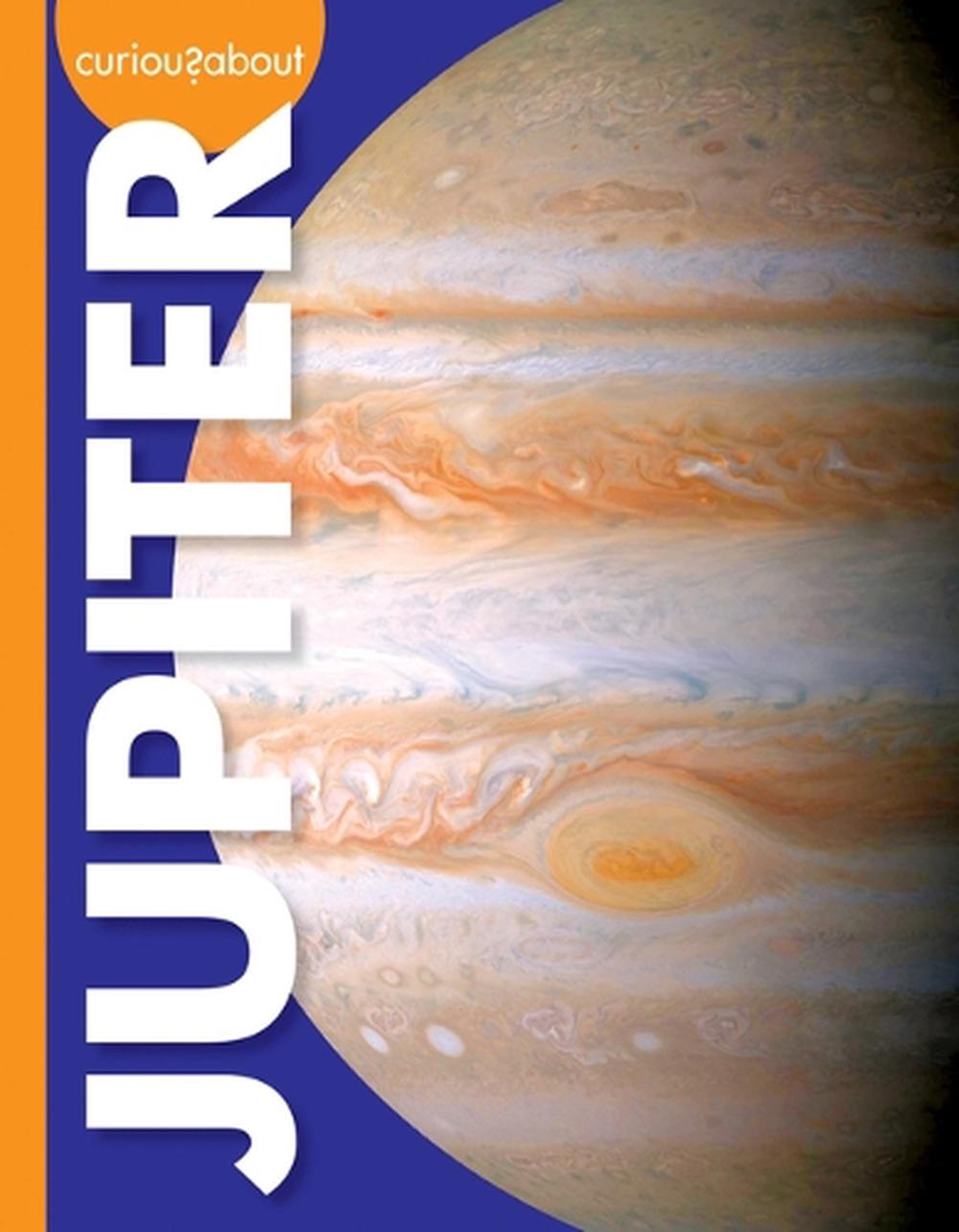 Curious about Jupiter, 9781681519722