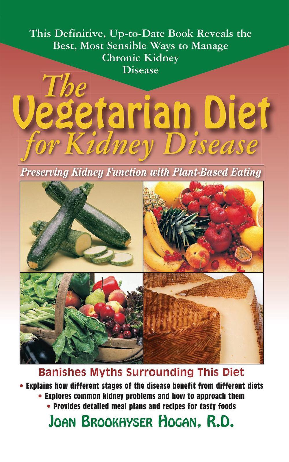 The Vegetarian Diet for Kidney Disease, 9781681626703