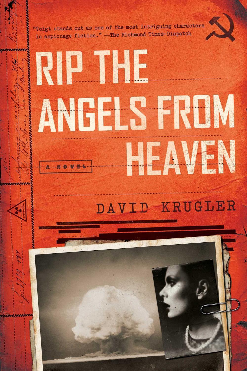 Rip the Angels from Heaven by David Krugler - ISBN: 9781681777788