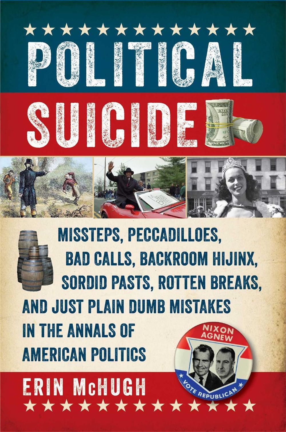 Political Suicide by Erin McHugh - ISBN: 9781681777993