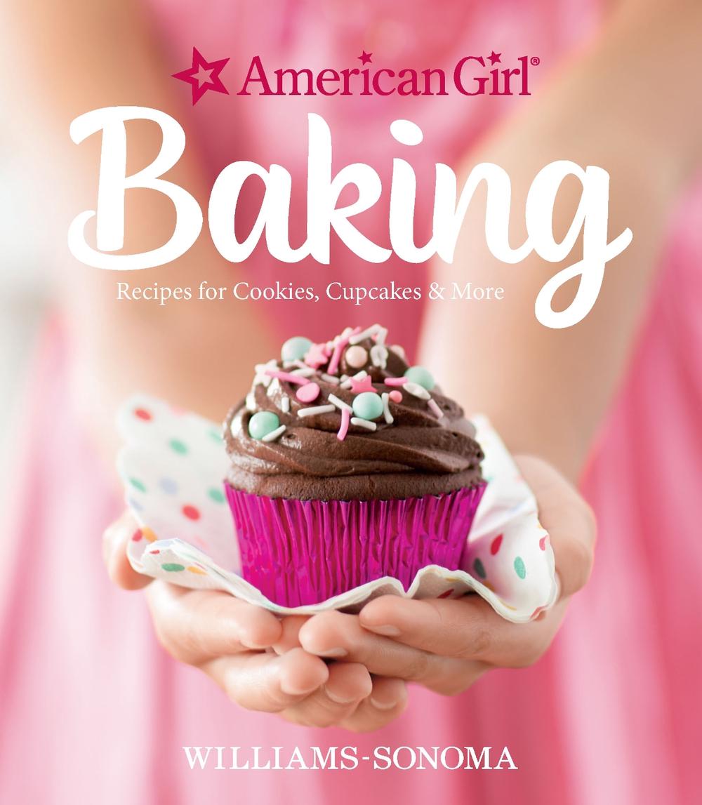American Girl Baking by Williams-Sonoma - ISBN: 9781681880228