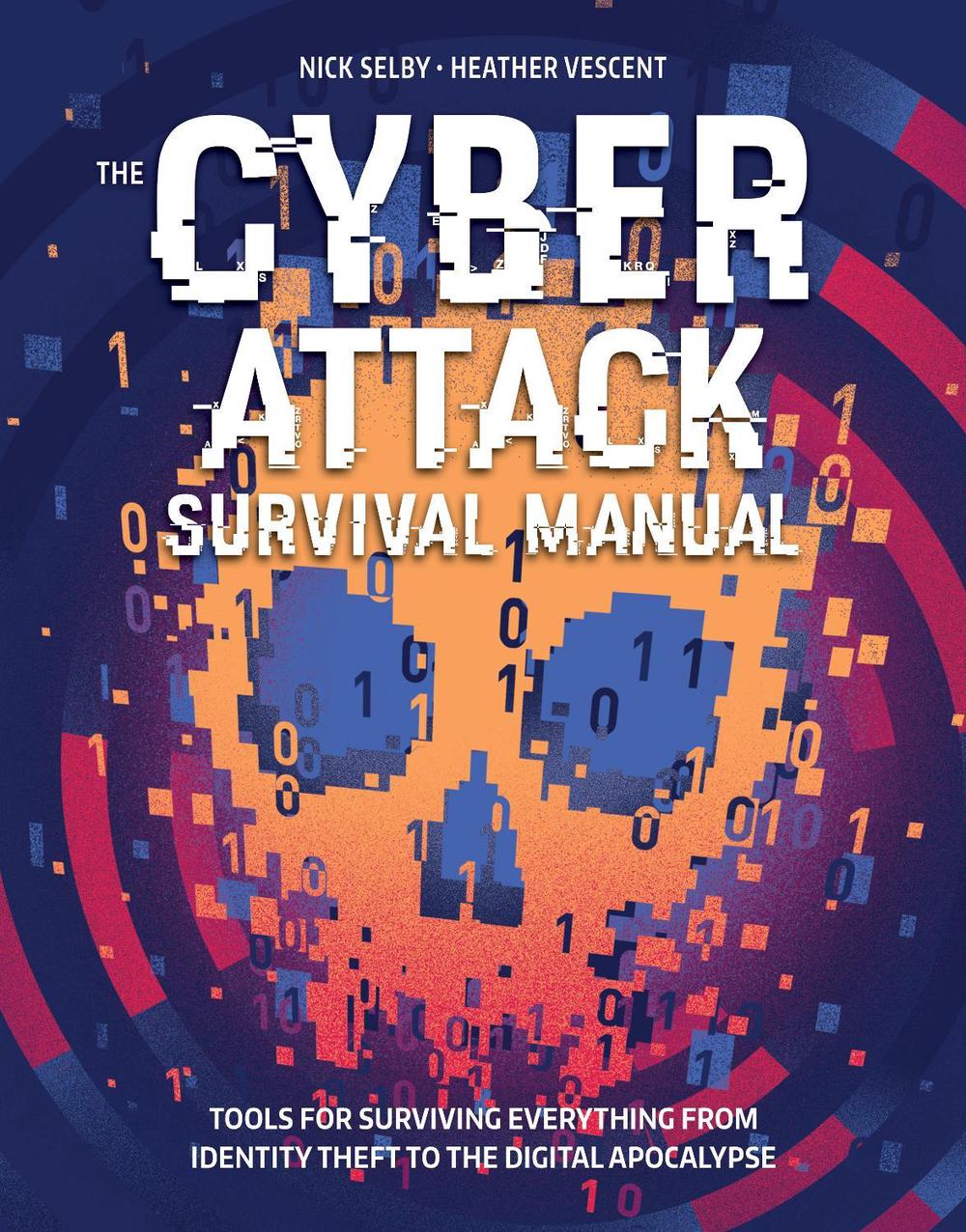 Cyber Attack Survival Manual, 9781681881751