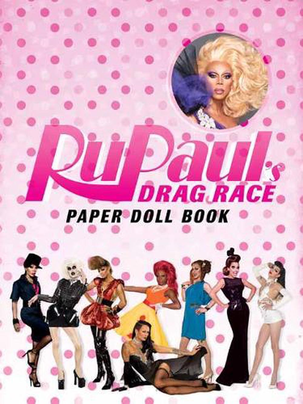 Rupaul Drag Race Paper Dolls by Rupaul's Drag Race, Paperback
