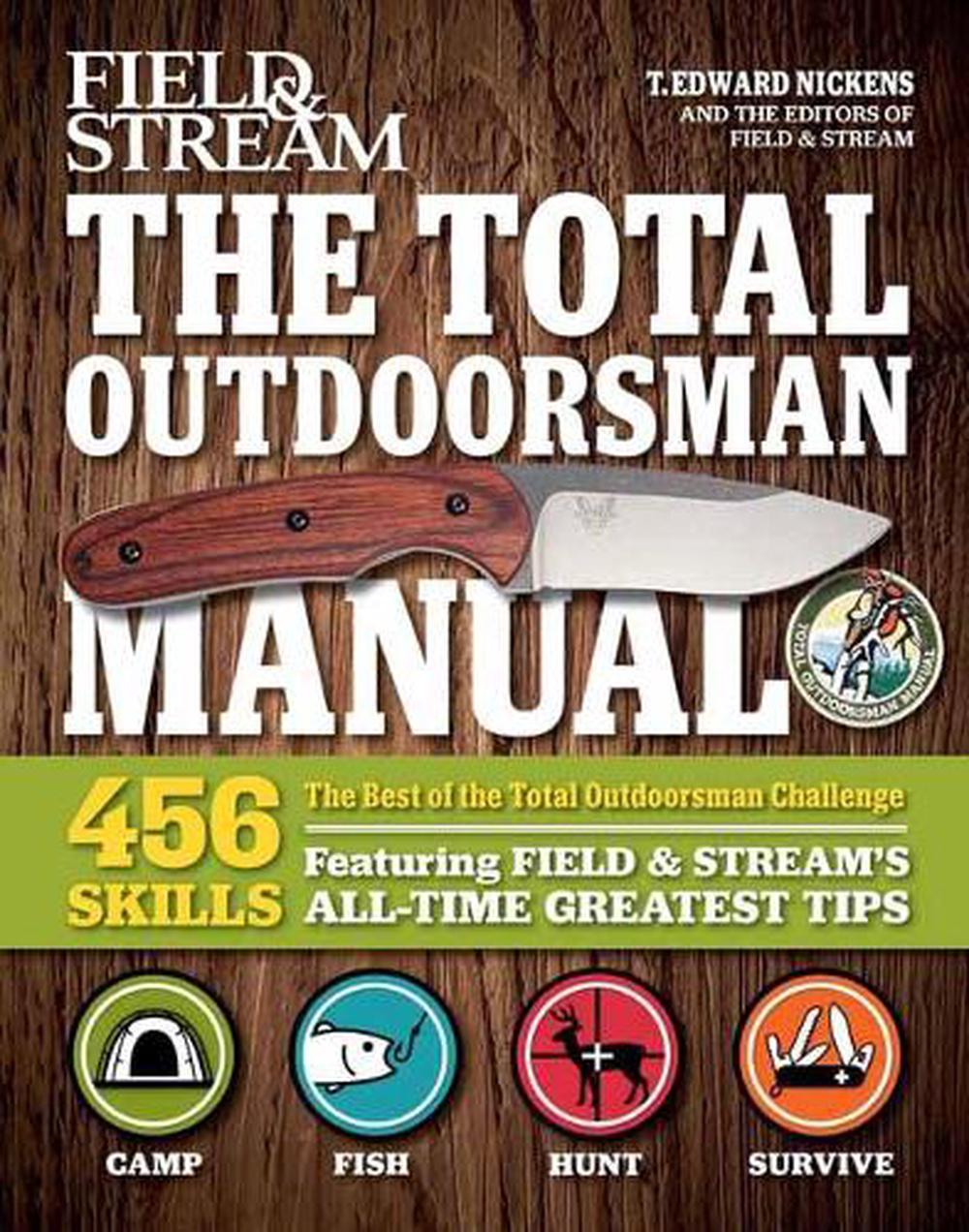 The Best of The Total Outdoorsman by T. Edward Nickens - ISBN: 9781681882413